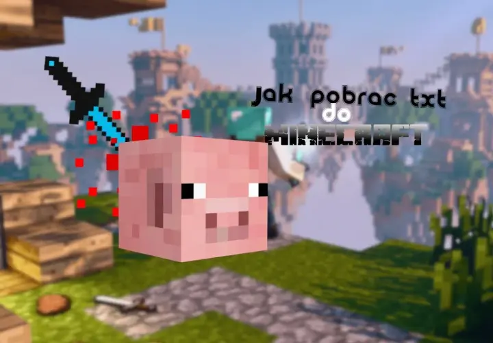Jak pobrać i zainstalować tekstury do Minecraft - krok po kroku