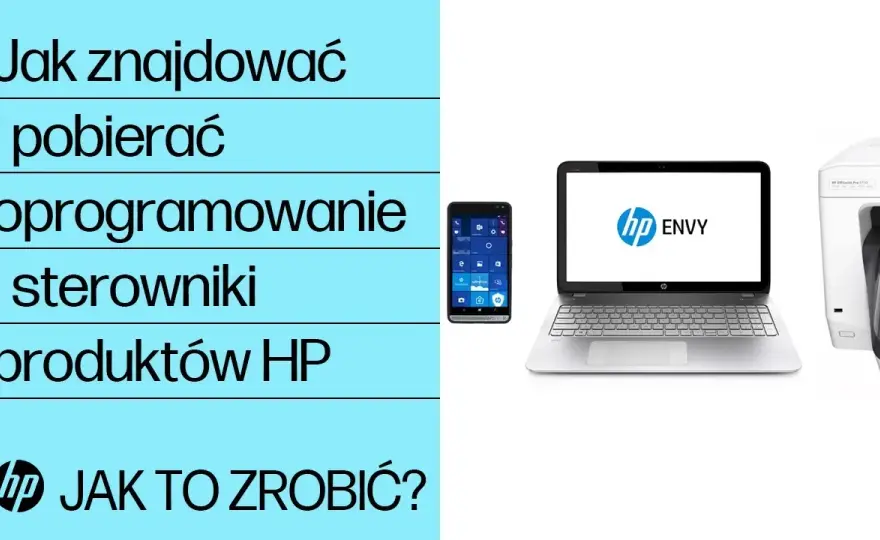 Jak pobrać sterowniki do drukarki HP i uniknąć problemów z instalacją